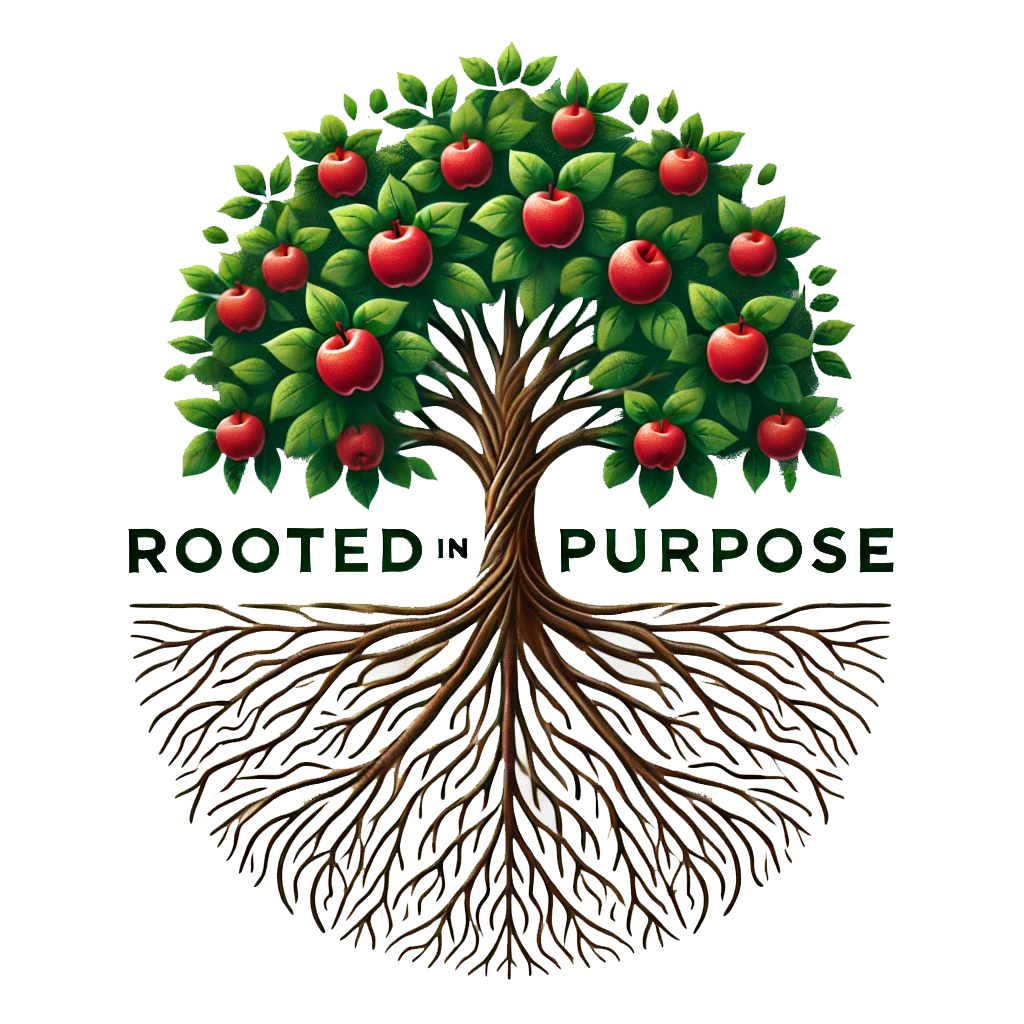 Rooted in Purpose
